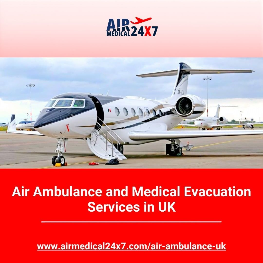 London, Health, Air Ambulance And Medical Evacuation Services In UK