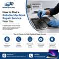 How To Find A Reliable MacBook Repair Service Near You
