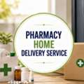 Pharmacy Home Delivery Service For Convenient Healthcare