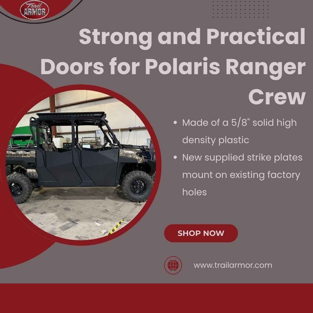 New York, Automotive, Strong And Practical Doors For Polaris Ranger Crew