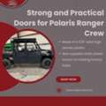 Strong And Practical Doors For Polaris Ranger Crew