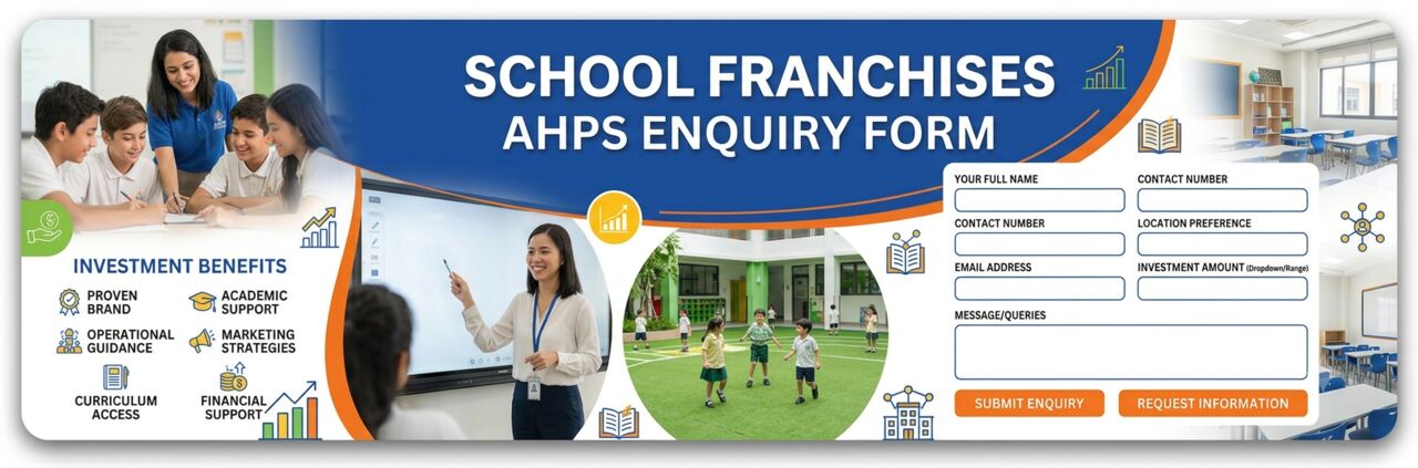 New Delhi, Education, School Franchises - AHPS Enquiry Form
