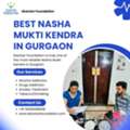 Best Nasha Mukti Kendra In Gurgaon For Addiction Long Time Recovery