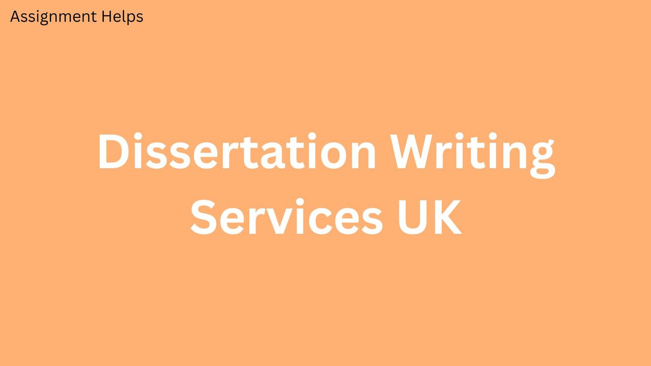 London, Education, What Are The Best Online Dissertation Writing Help In The UK?