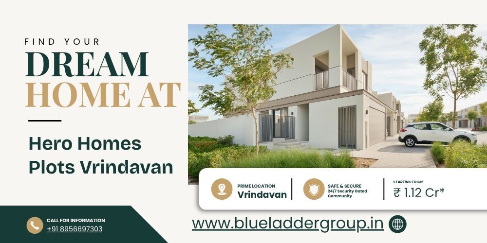 Gurgaon, Residential Plots, Hero Homes Plots Vrindavan - A New Dimension Of Residential Living In Vrindavan