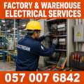 ⚡🏭 FACTORY & WAREHOUSE ELECTRICAL SERVICES ⚡ 057 007 6842 ⚡