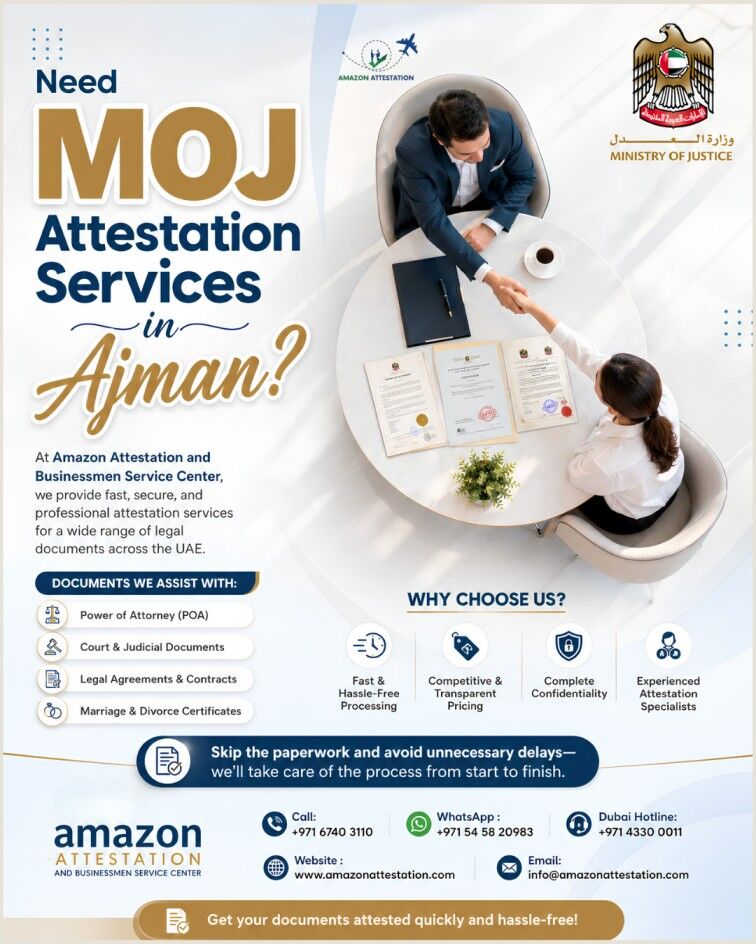 Ajman, Business, Document Attestation Services In UAE &ndash; Fast & Reliable