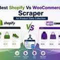 Best Shopify Vs WooCommerce Scraper For Product Data Collection