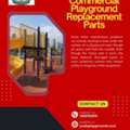 Commercial Playground Replacement Parts: A Practical Guide For Park And Community Managers
