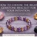 USD 16,  How To Choose The Right Gemstone Bracelet For Your Intention