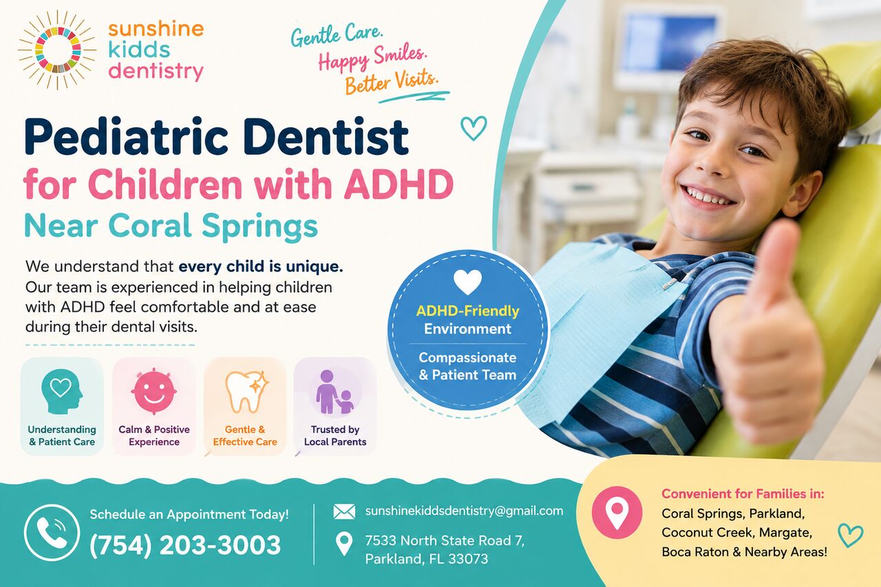 New York, Dental, Pediatric Dentist For Children With ADHD Near Coral Springs