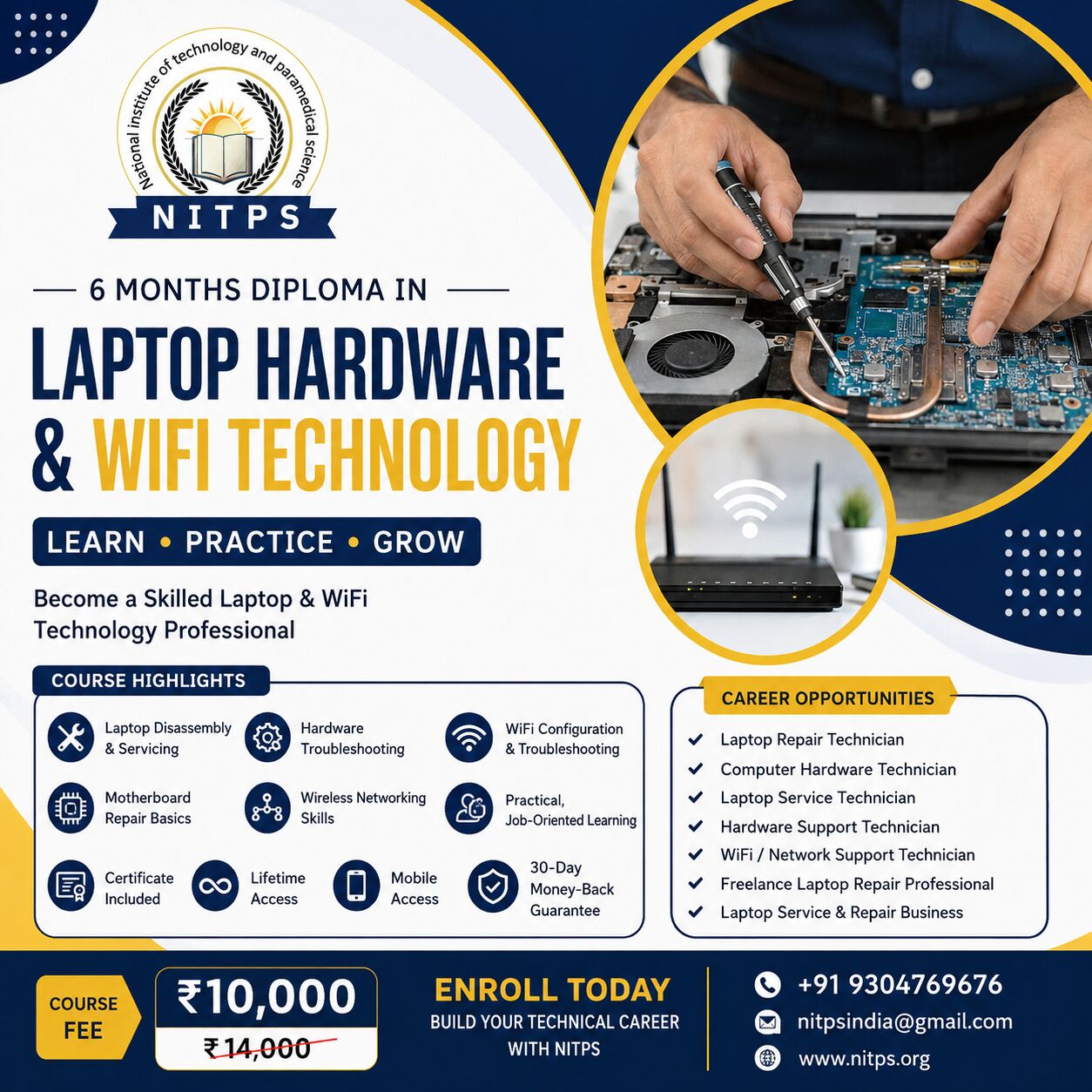 Ghaziabad, Education, Diploma In Laptop Hardware & WiFi Technology &ndash; 6 Months