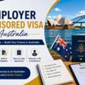 Employer Sponsored Visa Australia: Complete Guide