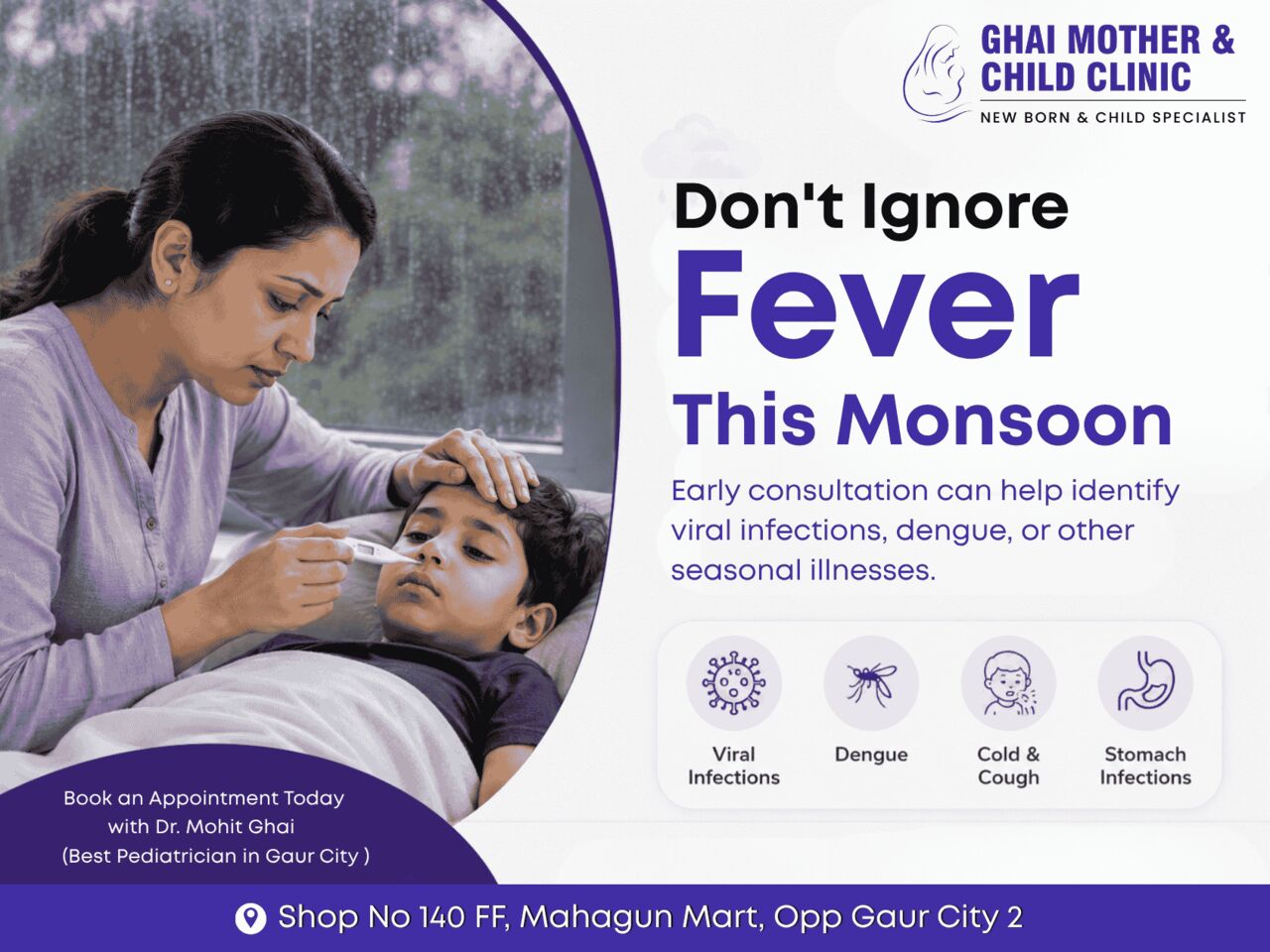 Greater Noida, Health & Beauty Items, Don&rsquo;t Ignore Fever This Monsoon | Best Pediatrician In Gaur City