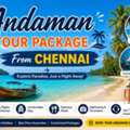 Book Andaman Tour Package From Chennai At Best Price Today