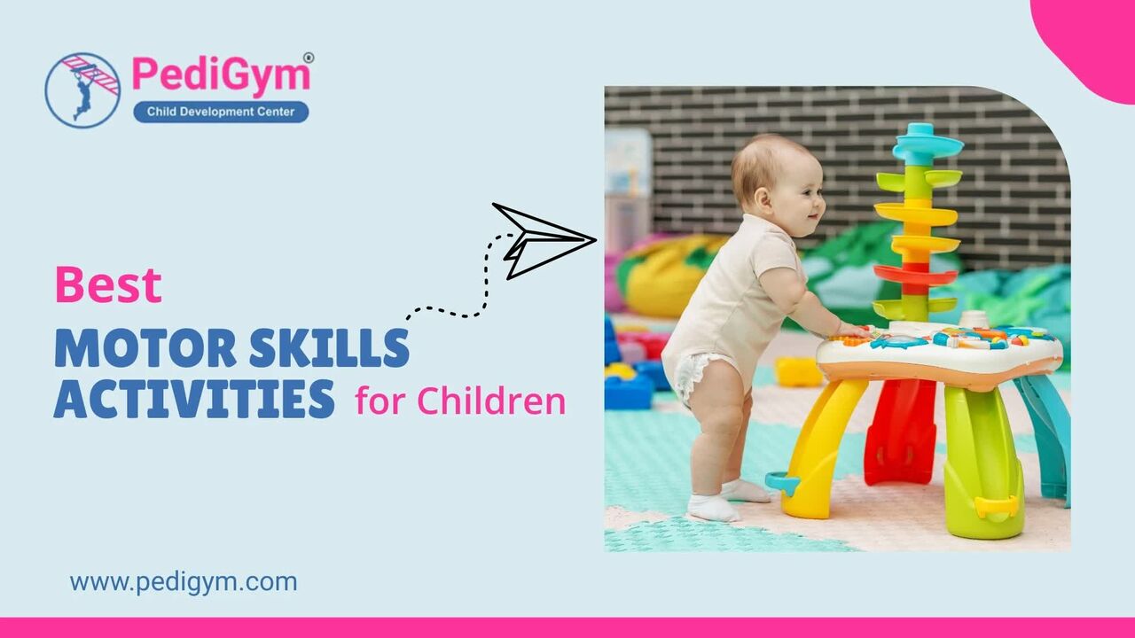 Faridabad, Health, Fine And Gross Motor Skills Activities For Children