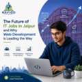 The Future Of IT Jobs In Jaipur And Why Web Development Is Leading The Way
