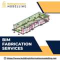 Get Professional BIM Fabrication Services For Your Projects