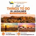 Best Things To Do In Jaisalmer For An Unforgettable Trip