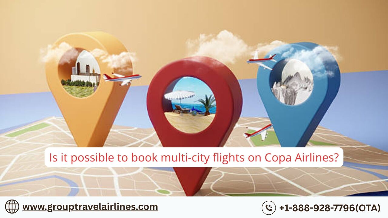 New York, Travel, Is It Possible To Book Multi-city Flights On Copa Airlines?
