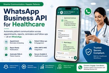 Noida, Computer, WhatsApp Business API For Hospitals, Clinics & Healthcare Providers