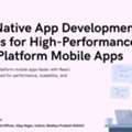 React Native App Development Services For High-Performance Cross-Platform Mobile Apps