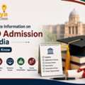 Complete Information On PhD Admission In India: What To Know