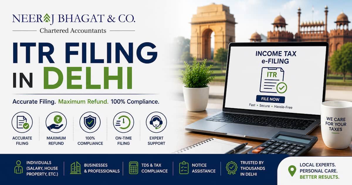 New Delhi, Business, Expert ITR Filing In Delhi For Hassle-Free Tax Compliance