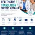 Medical & Healthcare Translation Services Australia