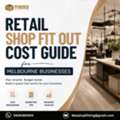 Retail Shop Fit Out Melbourne | Cost Guide & Shopfitting