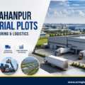 Shahjahanpur Industrial Plots | Manufacturing & Logistics