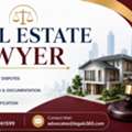 Real Estate Lawyer For Property Disputes And Legal Help
