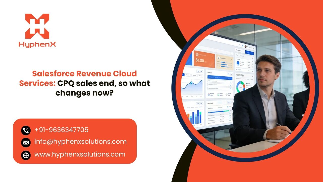 New York, Software Development, Salesforce Revenue Cloud Services: CPQ Sales End, So What Changes Now?