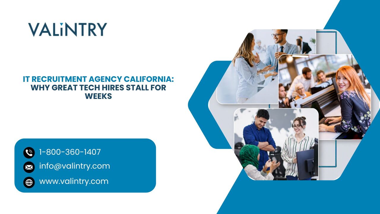 New York, Software Development, IT Recruitment Agency California: Why Great Tech Hires Stall For Weeks