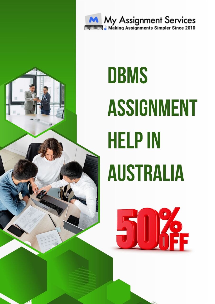 Melbourne, Education, DBMS Assignment Help Australia Save 50% Today