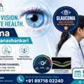 Protect Your Vision With Expert Glaucoma Care In Banashankari
