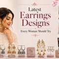 Latest Earrings Designs For Every Style | BME