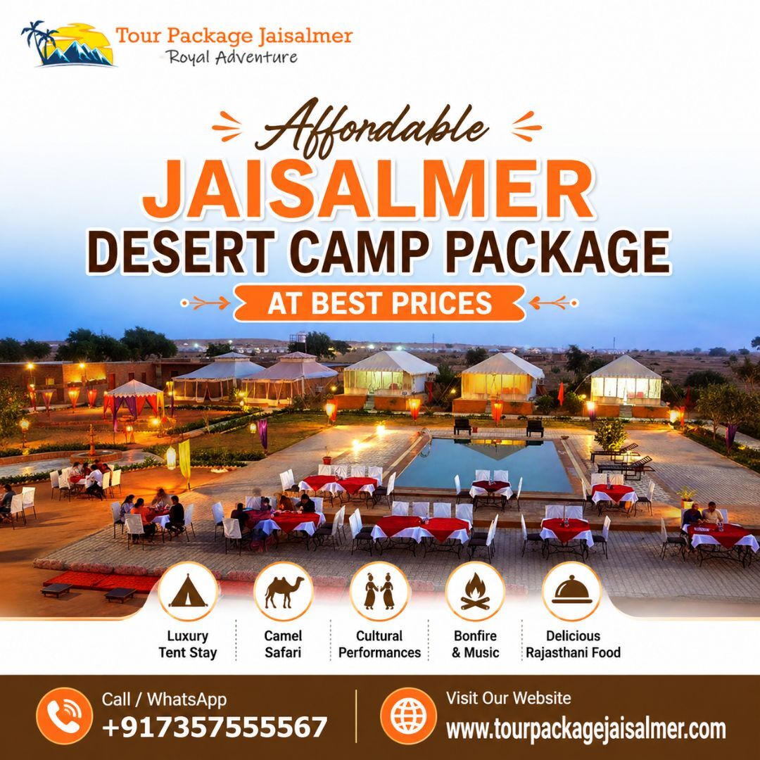 Mumbai, Travel, Affordable Jaisalmer Desert Camp Package At Best Prices