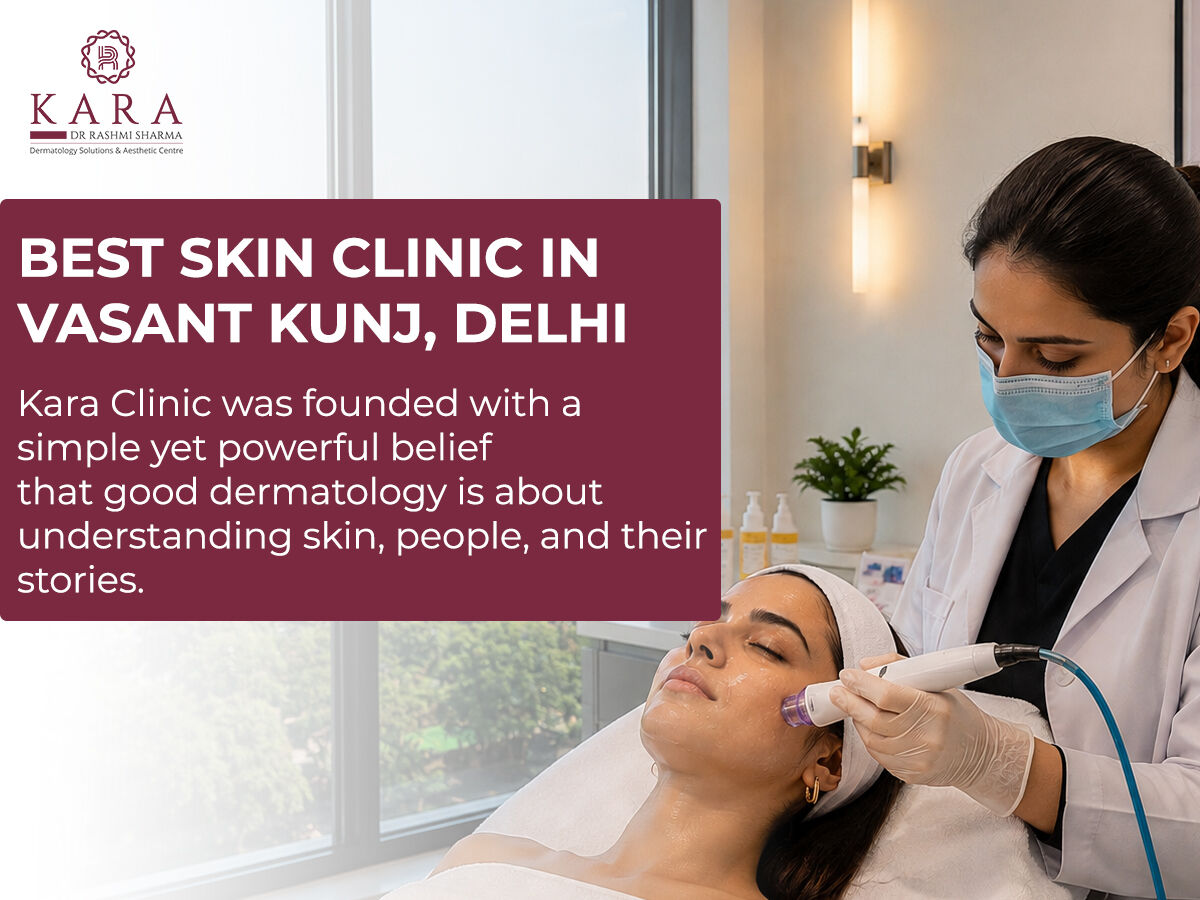 New Delhi, Health, Skin Doctor In Vasant Kunj: Everything You Should Know Before Your Consultation
