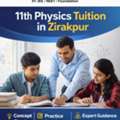 11th Physics Tuition In Zirakpur For Strong Concept Building