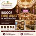 Indoor Event Venues In Moti Nagar