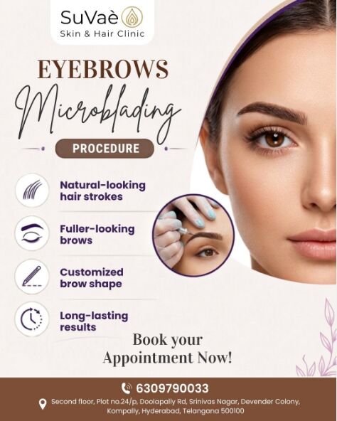 Hyderabad, Health, Eyebrow Microblading Procedure In Kompally &ndash; Get Naturally Beautiful Brows