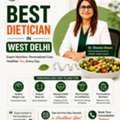Best Dietician In West Delhi &ndash; Personalized Nutrition Guidance
