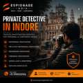 Private Detective In Indore &ndash; Confidential Investigation Services