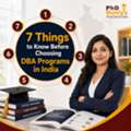 7 Things To Know Before Choosing DBA Programs In India