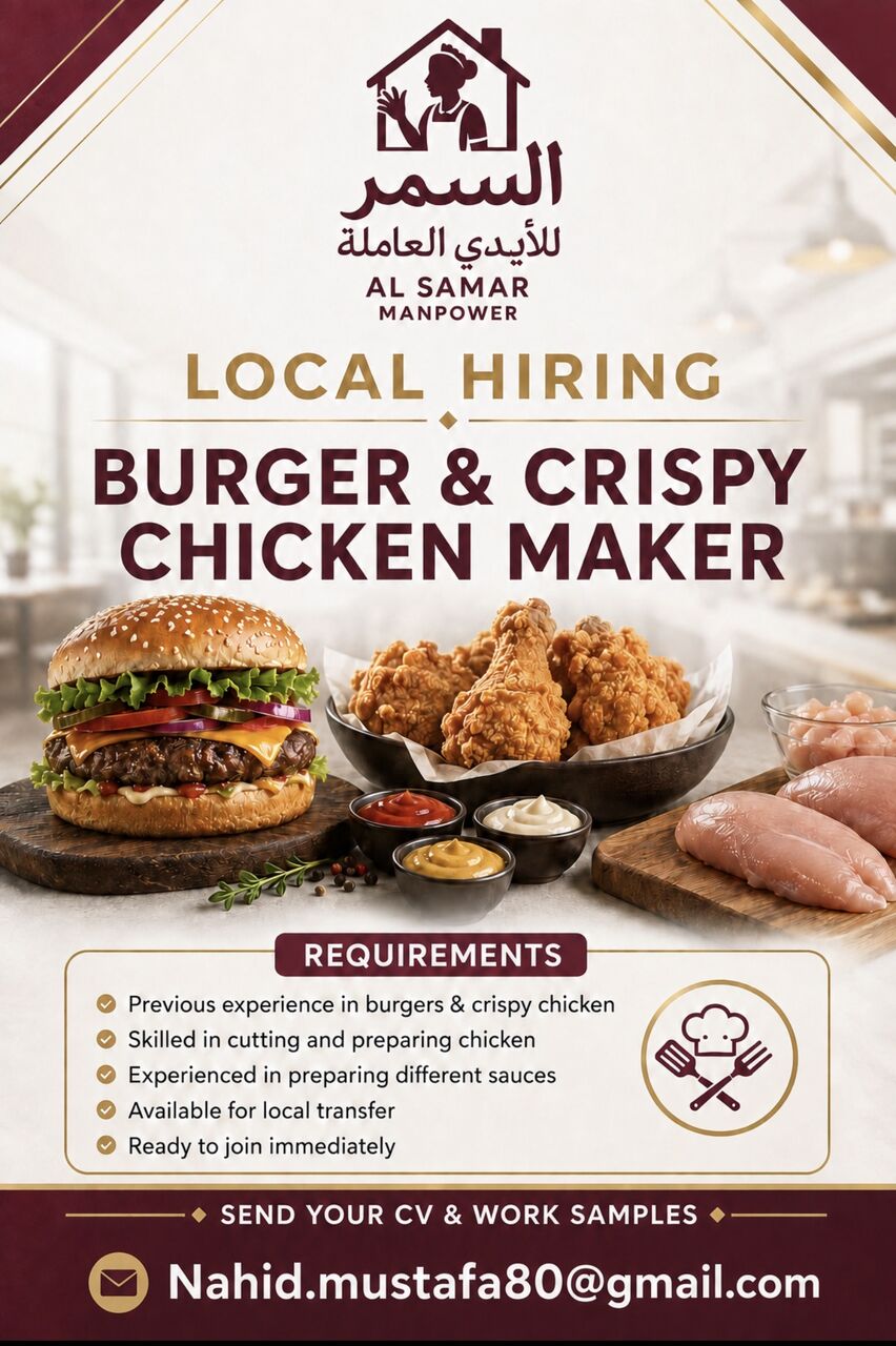 Manama, Jobs, BURGER & CRISPY CHICKEN MAKER