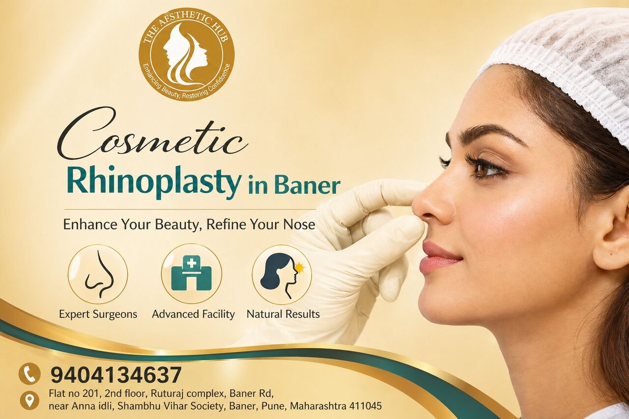 Pune, Medical, Cosmetic Rhinoplasty In Baner - The Aesthetic Hub