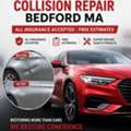 Collision Repair Bedford MA &mdash; All Insurance Accepted | Free Estimates