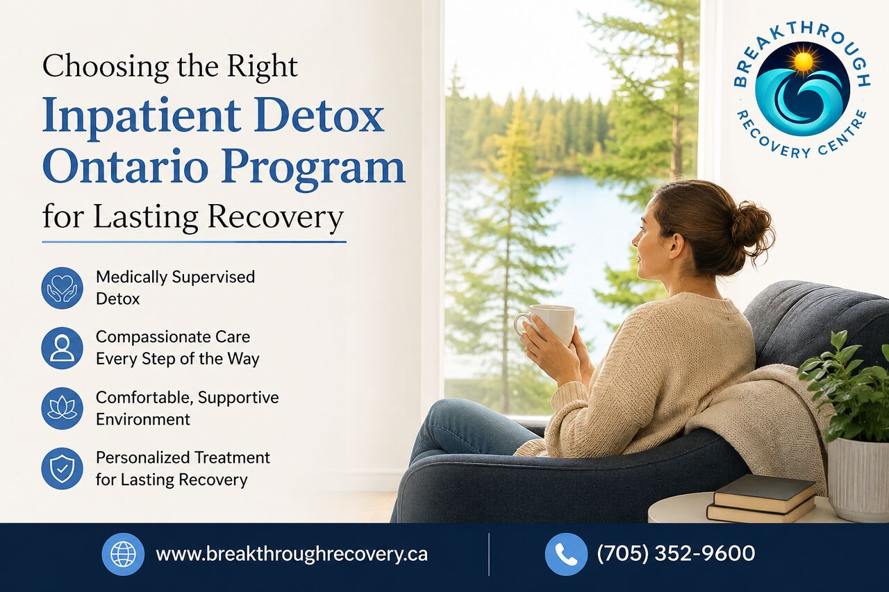 Toronto, Health, Choosing The Right Inpatient Detox Ontario Program For Lasting Recovery