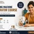 Join A Sewing Machine Operator Course &ndash; Start Your Skill-Based Career